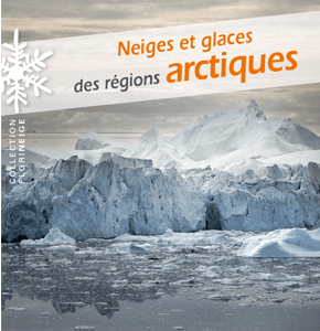 L10 – Neiges et glaces des régions arctiques